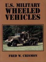 U.S. Military Wheeled Vehicles 0970056710 Book Cover