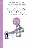 Oracion, La Clave del Avivamiento 1602556962 Book Cover