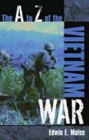 Historical Dictionary Of The Vietnam War (Historical Dictionaries of War, Revolution, and Civil Unrest- Volume 17) 0810853337 Book Cover