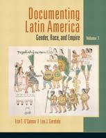 Documenting Latin America, Volume 1 0132085089 Book Cover