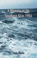 A Memory of the Southern Seas 1508642494 Book Cover