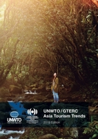 UNWTO/GTERC Asia Tourism Trends: 2019 Edition 9284420350 Book Cover