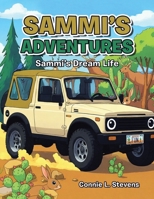 Sammi's Adventures: Sammi's Dream Life 166579755X Book Cover