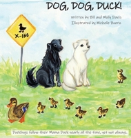 Dog, Dog, Duck! B0C2JSGF5Q Book Cover