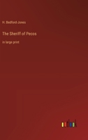 The Sheriff of Pecos: in large print 3368374583 Book Cover