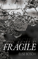 Fragile B0CKZWQ9FQ Book Cover