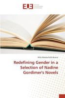 Redefining Gender in a Selection of Nadine Gordimer's Novels 6202276789 Book Cover