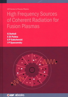 High Frequency Sources of Coherent Radiation for Fusion Plasmas 0750324627 Book Cover