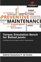 Torque Simulation Bench for Bolted Joints 6206567273 Book Cover
