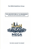 THE ARCHITECTURE OF THE RESURGENCE: Metapolitics for an Ontocratic Europe B0GM5T69SW Book Cover