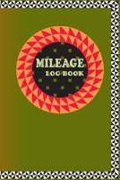 Mileage Log Book: Vehicle Maintenance Logbook 165709958X Book Cover