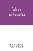 Fuels and their combustion 9354016332 Book Cover