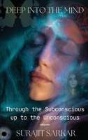 Deep Into The Mind B0F3VDBQF6 Book Cover