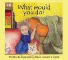 What Would You Do? 1894717481 Book Cover