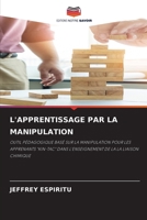 L'Apprentissage Par La Manipulation (French Edition) 6208032938 Book Cover