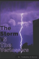 Miles Away: The Storm Vs. The Verlossers B08RR3FQ3L Book Cover