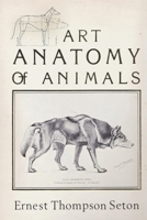 Art Anatomy of Animals (Dover Books on Art Instruction) 0486447472 Book Cover