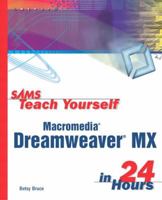 Sams Teach Yourself Macromedia Dreamweaver MX in 24 Hours 067232346X Book Cover