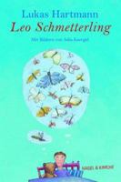 Leo Schmetterling. ( Ab 8 J.). 3312008883 Book Cover