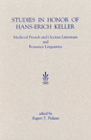 Studies in Honor of Hans-Erich Keller: Medieval French & Occitan Literature & Romance Linguistics 1879288222 Book Cover