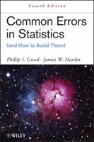 Common Errors in Statistics (and How to Avoid Them) 0471794317 Book Cover