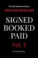 The Real Business Guide to New Face Modeling (Signed Booked Paid) B0HKT1NBWC Book Cover