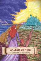 Called by Fire 1698679904 Book Cover