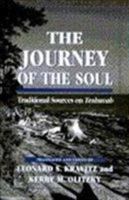 The Journey of the Soul: Traditional Sources on Teshuvah 1568214243 Book Cover