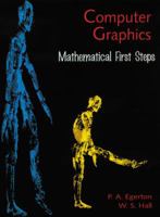 Computer Graphics: Mathematical First Steps 0135995728 Book Cover