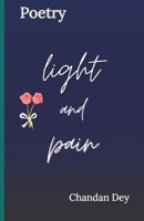 Light and Pain: A Thorn-Laden Journey to Explore Life B0DZHM5H35 Book Cover