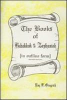 The Books of Habakkuk and Zephaniah 1583930345 Book Cover