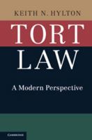 Tort Law: A Modern Perspective 1107563429 Book Cover