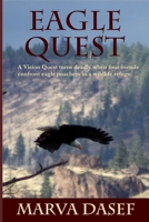 Eagle Quest 1451592809 Book Cover