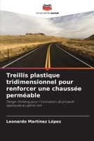 Treillis plastique tridimensionnel pour renforcer une chaussée perméable (French Edition) 6207045459 Book Cover