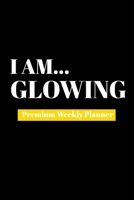 I Am Growing: Premium Weekly Planner 1690481765 Book Cover
