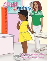 Claudia and Grammy Lose Weight : A Mississippi Grammy & California Granddaughter Lose Weight 1477135944 Book Cover