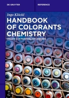 Handbook of Colorants Chemistry: In Painting, Art and Inks 3110777002 Book Cover