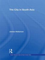 The City in South Asia 0415574269 Book Cover