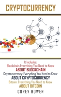 Cryptocurrency: 3 Manuscripts: Blockchain, Cryptocurrency, Bitcoin 1801209146 Book Cover