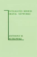 Integrated Services Digital Networks 0890061467 Book Cover