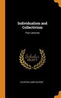 Individualism and Collectivism: Four Lectures 1017993815 Book Cover