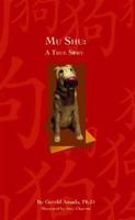 Mu Shu: A True Story 1929882432 Book Cover