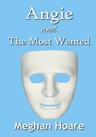 Angie and The Most Wanted 0244573379 Book Cover