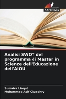 Analisi SWOT del programma di Master in Scienze dell'Educazione dell'AIOU (Italian Edition) 6209807933 Book Cover