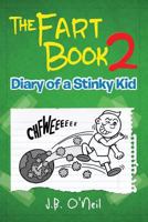 The Fart Book: Diary of a Stinky Kid 1973794497 Book Cover