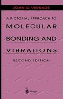 A Pictorial Approach to Molecular Bonding and Vibrations 1461384974 Book Cover