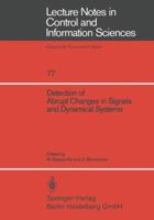 Detection of Abrupt Changes in Signals and Dynamical Systems 3540160434 Book Cover