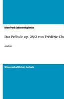 Das Prélude op. 28/2 von Frédéric Chopin: Analyse 3638951707 Book Cover