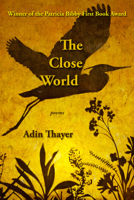 The Close World 1939678870 Book Cover
