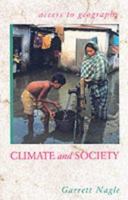 Climate and Society (Access to Geography) 0340800275 Book Cover